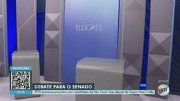 Eleições 2026: EPTV realiza debate com candidatos ao Senado pelo estado de São Paulo