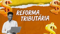Reforma tributária abre nova escolha para empresas do Simples Nacional