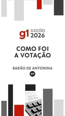 Resultado das eleições 2026 em Barão de Antonina (SP): como foi a votação no 1º turno